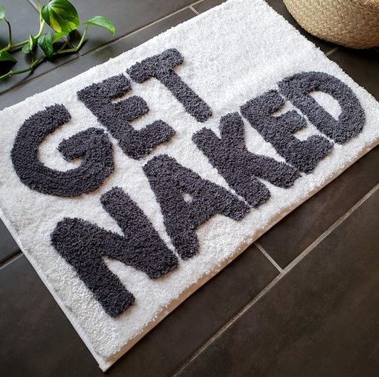 "Get Naked" Floor Mat